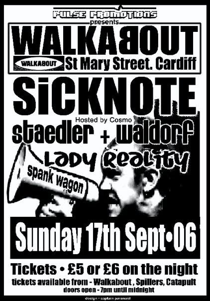 Sicknote, Staedler + Waldorf flyer, Walkabout, Cardiff, 17 Sep 2006
